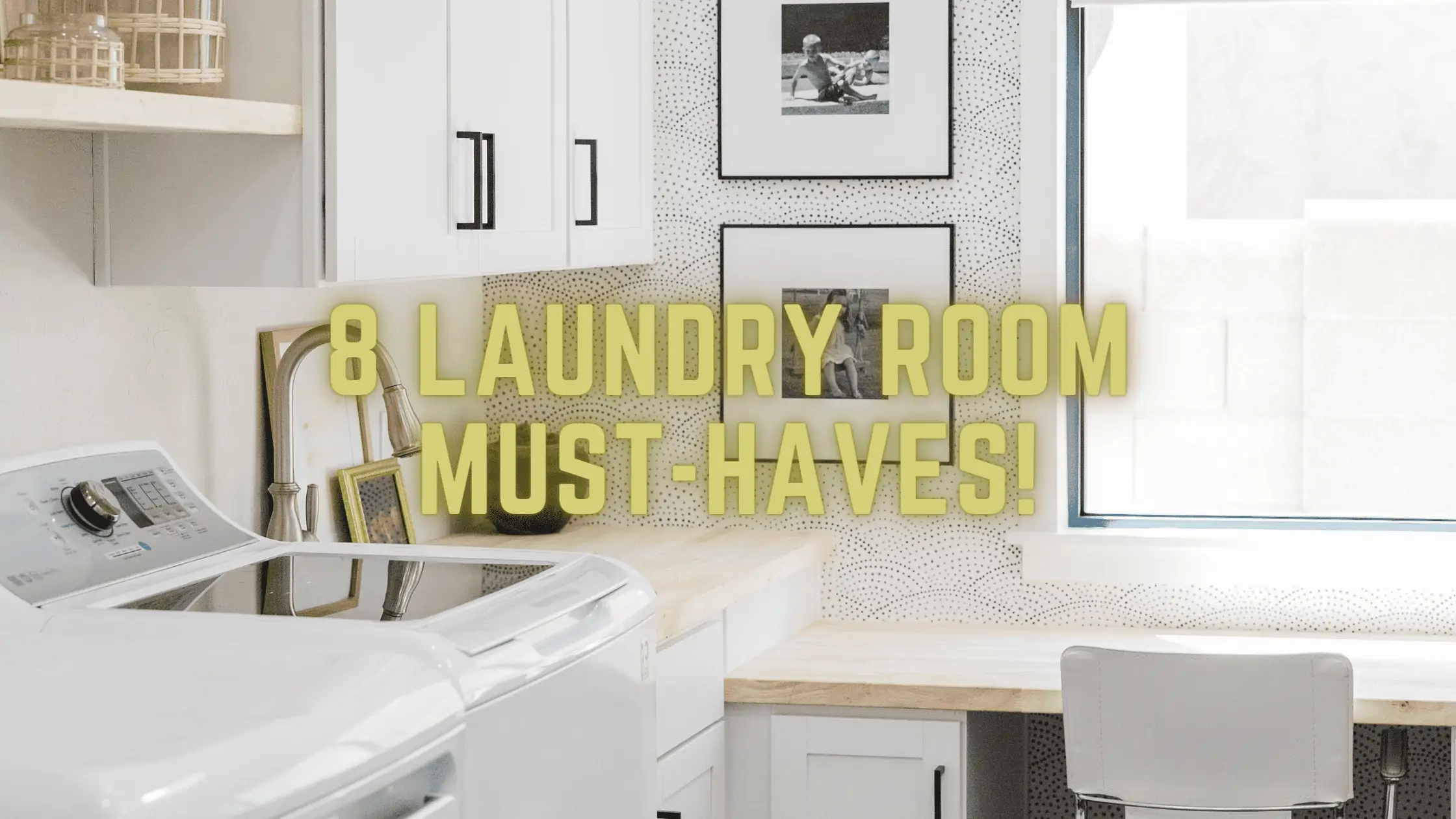 Pros Share 8 Laundry Room Must-Haves